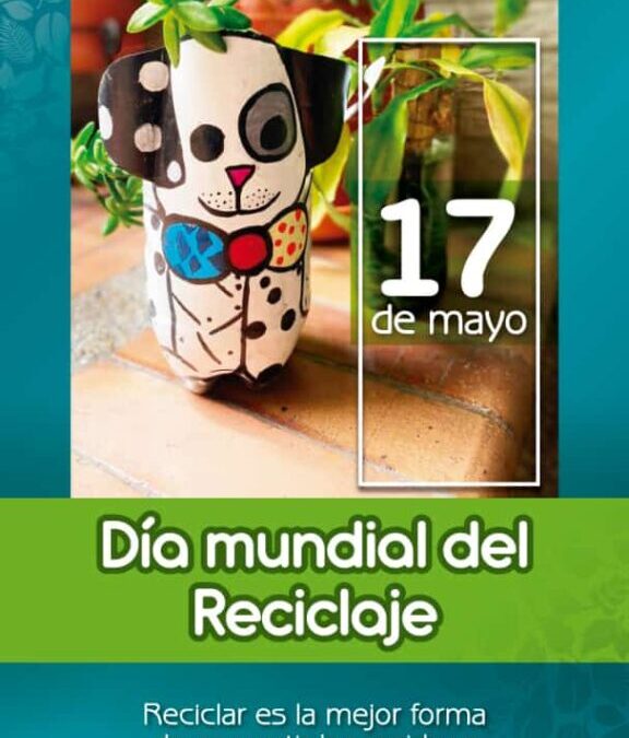 Día Internacional del Reciclaje